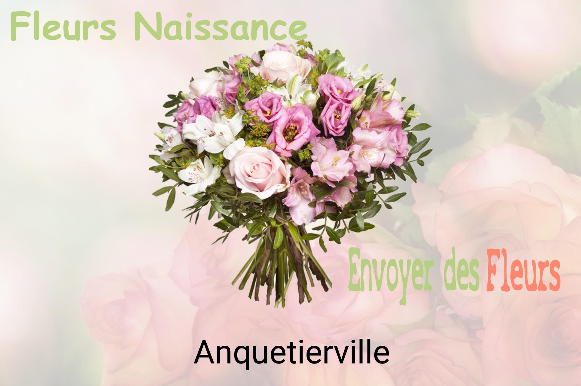 Bouquet de fleurs de naissance livré à Anquetierville